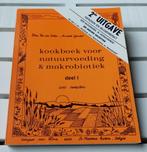 KOOKBOEK VOOR NATUURVOEDING & MAKROBIOTIEK deel I, Boeken, Elza van der Seelen, Ophalen of Verzenden