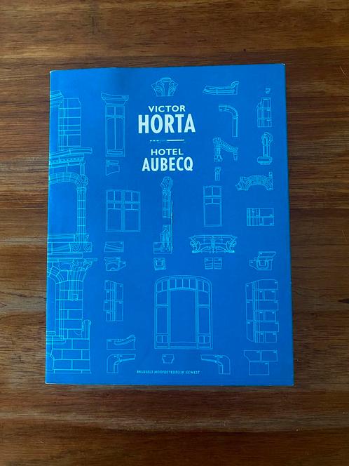 Victor Horta hotel Aubecq Art Nouveau Architectuur vd Velde, Boeken, Kunst en Cultuur | Architectuur, Zo goed als nieuw, Ophalen of Verzenden