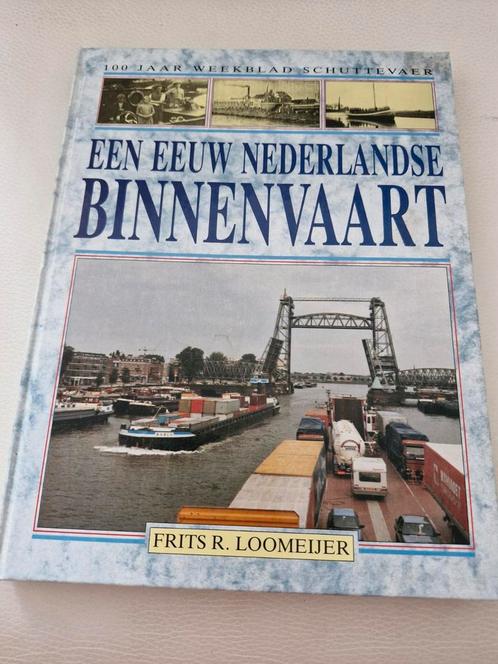 Een Eeuw Nederlandse Binnenvaart - Frits R. Loomeijer, Boeken, Vervoer en Transport, Gelezen, Boot, Ophalen of Verzenden