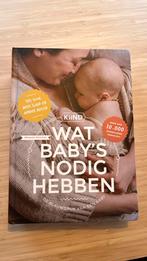 Melanie Visscher - Wat baby’s nodig hebben, Melanie Visscher, Zwangerschap en Bevalling, Ophalen of Verzenden, Zo goed als nieuw
