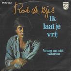 Vinyl Single Rob de Nijs, Cd's en Dvd's, Ophalen of Verzenden, Overige formaten, Levenslied of Smartlap