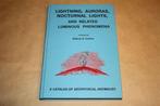 Lightning, Auroras, Nocturnal Lights and related Luminous Ph, Boeken, Ophalen of Verzenden, Zo goed als nieuw, Natuurwetenschap