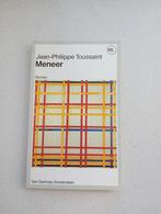 Meneer - Jean-Philippe Toussaint, Boeken, Ophalen of Verzenden, Gelezen