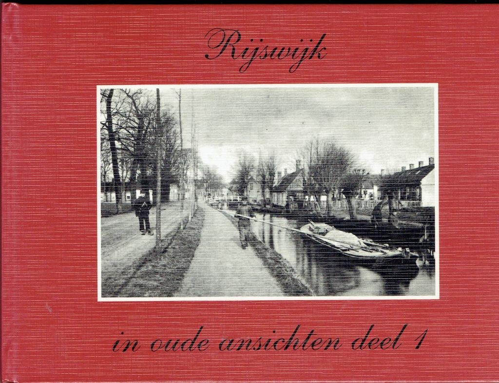 Rijswijk in oude ansichten 1, Ophalen of Verzenden, Zo goed als nieuw