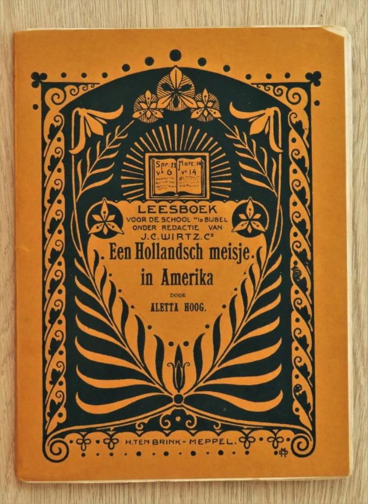 Aletta Hoog: Een Hollandsch meisje in Amerika ( 1e druk 1914, Antiek en Kunst, Antiek | Boeken en Bijbels, Ophalen of Verzenden