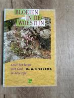 Bloeien in de woestijn van dr. W.H. Velema, Ophalen of Verzenden, Zo goed als nieuw