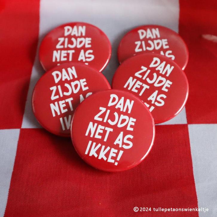 Carnaval Roosendaal Tullepetaon button.Dan zijde net as ikke, Verzamelen, Speldjes, Pins en Buttons, Nieuw, Button, Overige onderwerpen