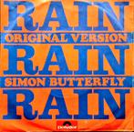 7"/SINGLE  SIMON BUTTERFLY - Rain Rain Rain, Cd's en Dvd's, Vinyl Singles, Ophalen of Verzenden, Gebruikt, Pop