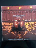 Amstelhoek 1897 - 1910, Ophalen of Verzenden, Gelezen