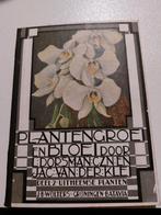 Plantengroei en Bloei - Deel 2: Uitheemse Planten, Ophalen of Verzenden, Gelezen, Bloemen, Planten en Bomen, L. Dorsman Czn en Jac. van der Klei