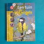 Monica Wesseling - Een tuin vol vogels, Monica Wesseling; Nico de Haan, Ophalen of Verzenden, Zo goed als nieuw, Vogels