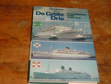 De Grote Drie : Nieuw Amsterdam, Oranje en de Willem Ruys beschikbaar voor biedingen