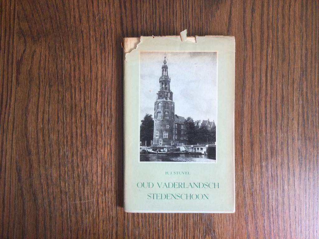 Oud vaderlandsch stedenschoon	H.J. Stuvel			1946, Ophalen of Verzenden, Gelezen