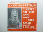 Lynn Anderson. It wasn't god who made honky tonk angels./ Si, Cd's en Dvd's, Vinyl Singles, Pop, Ophalen of Verzenden, 7 inch