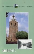 Meppel, Het gezicht van Nederland, Ophalen of Verzenden, 20e eeuw of later, Nieuw