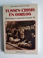 tussen crisis en oorlog, goede staat, Ophalen of Verzenden