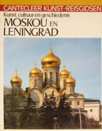 Moskou en Leningrad. Cantecleer Kunst-Reisgids, Ophalen of Verzenden, Zo goed als nieuw, Europa, Overige merken