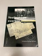 Vestingbouw overzee Militaire architectuur, Boeken, Ophalen of Verzenden, Gelezen, Algemeen