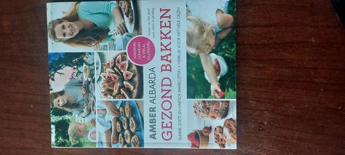 Amber Albarda - Gezond bakken, Boeken, Kookboeken, Zo goed als nieuw, Ophalen of Verzenden