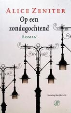 Alice Zeniter - Op een zondagochtend, Ophalen of Verzenden, Zo goed als nieuw, Europa overig