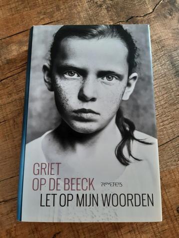 Griet Op de Beeck - Let op mijn woorden beschikbaar voor biedingen