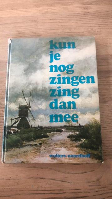 Liedbundel Kun je nog zingen, zing dan mee ! beschikbaar voor biedingen