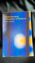 Understanding Philosophy of Science James Ladyman, Boeken, Nieuw, Ophalen of Verzenden