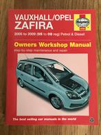 Haynes Werkplaatshandboek Opel/Vauxhall Zafira 2005-2009, Auto diversen, Handleidingen en Instructieboekjes, Ophalen of Verzenden