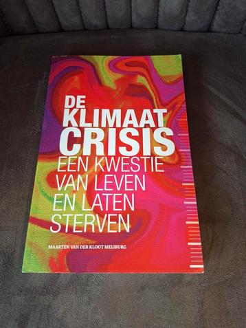 De klimaatcrisis Maarten van der kloot meijburg beschikbaar voor biedingen