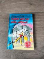Anna van Praag - Schiet niet op mijn olifant!, Ophalen of Verzenden, Zo goed als nieuw, Anna van Praag