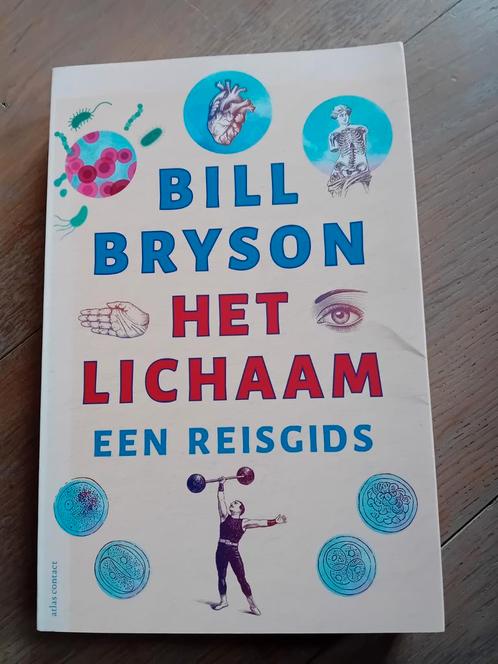 Bill Bryson - Het lichaam, Boeken, Gezondheid, Dieet en Voeding, Zo goed als nieuw, Ophalen of Verzenden