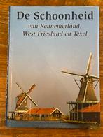 De Schoonheid van Kennemerland, West-Friesland en Texel, Ophalen, Zo goed als nieuw, Noord-Holland