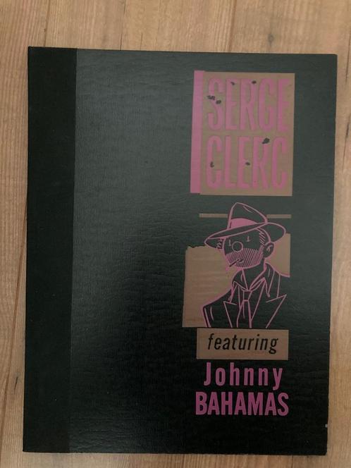 Serge Clerc portfolio Johnny Bahamas, Champaka 1984, Boeken, Stripboeken, Zo goed als nieuw, Eén stripboek, Verzenden