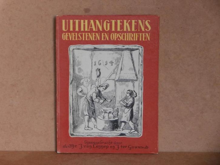 Uithangtekens gevels en opschriften geïllustreerd ornamenten, Boeken, Geschiedenis | Vaderland, Gelezen, 19e eeuw, Ophalen of Verzenden