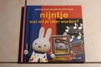 Nijntje wat wil je later worden? Met CD, Ophalen of Verzenden, Zo goed als nieuw, Fictie algemeen