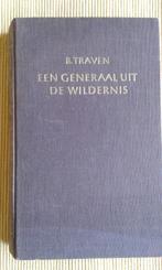 B. Traven, Een generaal uit de wildernis / Mexico revolutie, Gelezen, B. Traven, Ophalen of Verzenden, Amerika