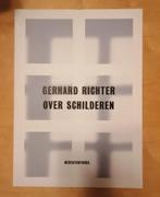 Gerhard Richter - Over Schilderen - Catalogus, Boeken, Ophalen of Verzenden, Zo goed als nieuw