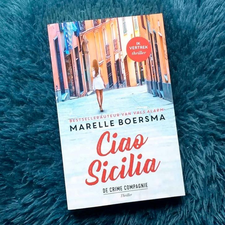 Marelle Boersma - Ciao Sicilia ( thriller ), Boeken, Thrillers, Zo goed als nieuw, Nederland, Ophalen of Verzenden
