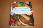 Alternatieve geneeswijzen - Complete gidsveilig kiezen...., Boeken, Esoterie en Spiritualiteit, Ophalen of Verzenden, Zo goed als nieuw