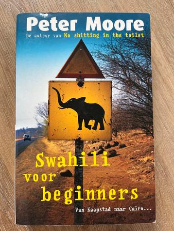 Swahili voor beginners - Peter Moore beschikbaar voor biedingen