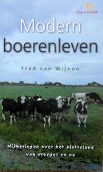 MODERN BOERENLEVEN - mijmeringen over het platteland, Boeken, Geschiedenis | Vaderland, Ophalen of Verzenden, Zo goed als nieuw