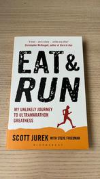 Eat and Run (My Unlikely Journey to Ultramarathon Greatness), Ophalen of Verzenden, Zo goed als nieuw, Scott Jurek, Steve Friedman