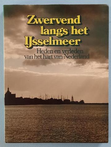 Zwervend langs het IJsselmeer heden en verleden van het hart beschikbaar voor biedingen