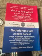 Nederlands leren voor Arabisch sprekenden - Deel 1, Boeken, Nederlands, Arabisch, Non-fictie, Ophalen of Verzenden, Zo goed als nieuw
