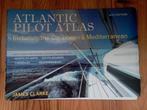 Atlantic Pilot Atlas - Caribbean & Middellandse Zee, Gelezen, James Clarke, Overige atlassen, 2000 tot heden