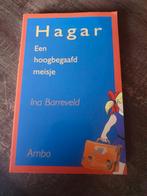 Hagar: Een Hoogbegaafd Meisje - Ina Barreveld, Boeken, Ophalen of Verzenden, Zo goed als nieuw, Ina Barreveld, Fictie algemeen