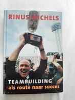 R. Michels - Teambuilding als route naar succes, R. Michels, Ophalen of Verzenden, Zo goed als nieuw