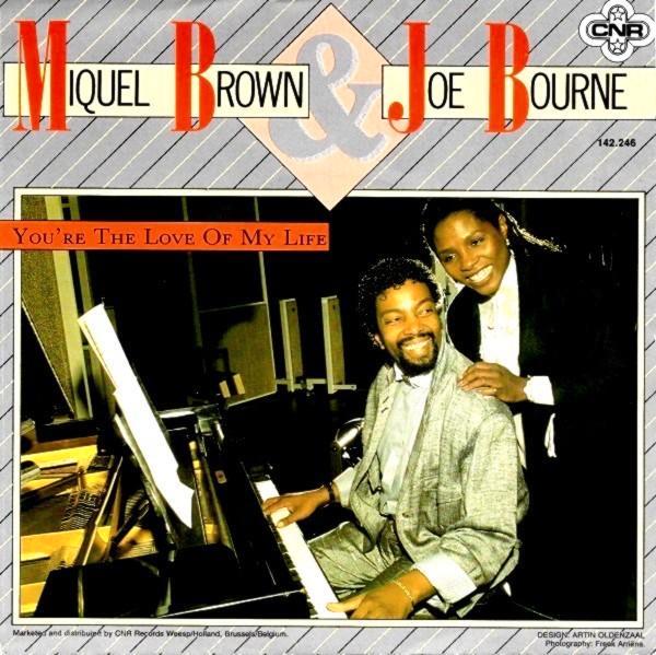 Miquel Brown & Joe Bourne – You're The Love Of My Life   (Vi, Cd's en Dvd's, Vinyl Singles, Zo goed als nieuw, Pop, Ophalen of Verzenden