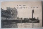 Nescio (Frits Grönloh) Brieven uit Veere, Boeken, Ophalen of Verzenden, Zo goed als nieuw, Nederland, Nescio (Frits Grönloh)