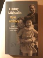 HANNY MICHAELIS.  VERST VERLEDEN. JEUGD HER1922-1945, Boeken, Ophalen of Verzenden, Gelezen